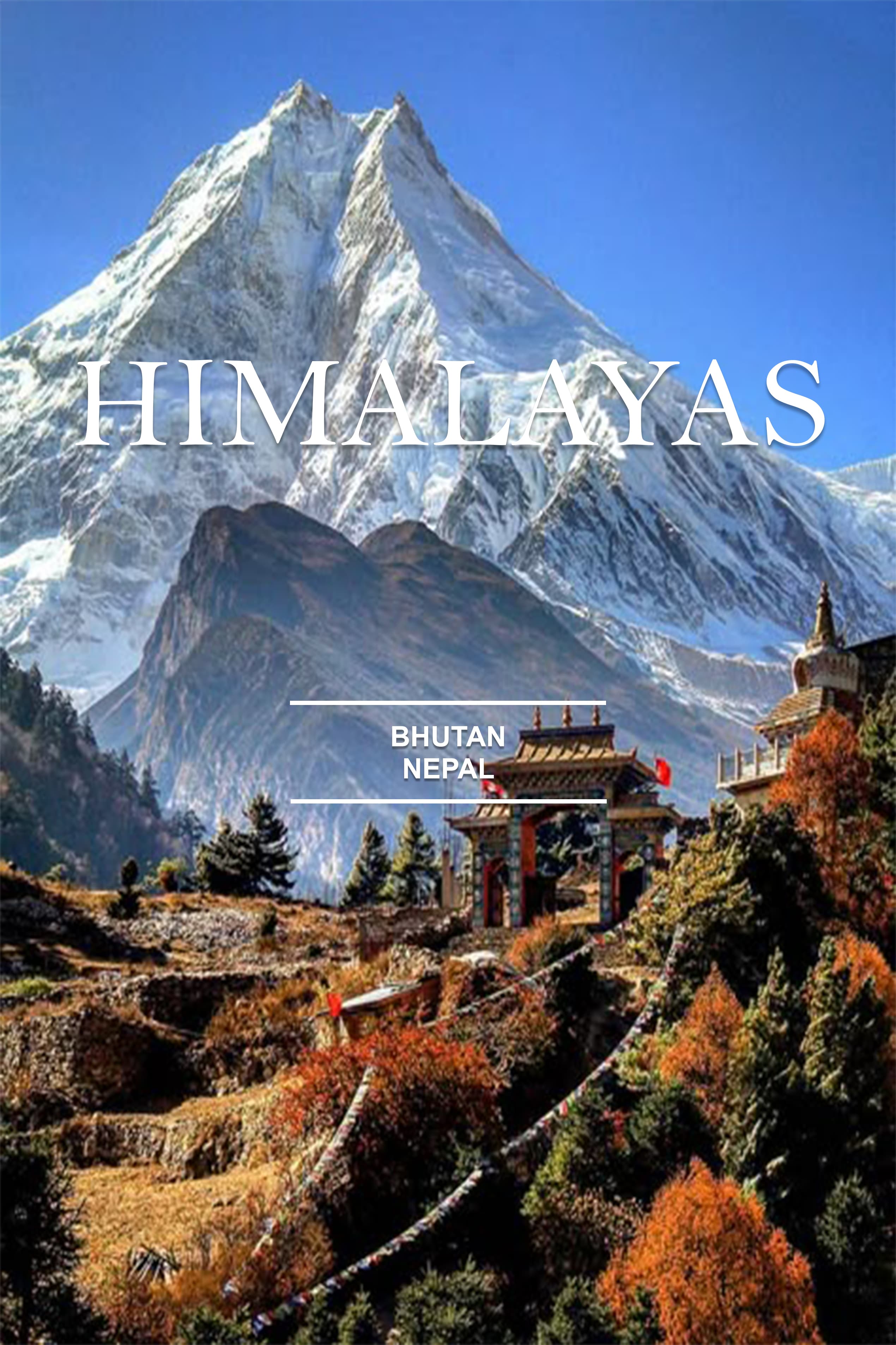 THE LAND OF MOUNTAINS NEPAL BHUTAN main image