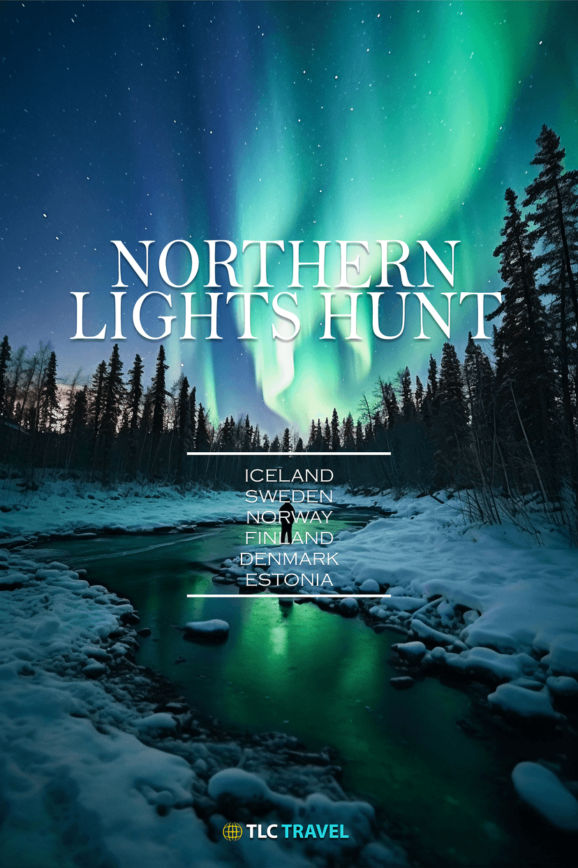 CHASING THE NORTHERN LIGHTS